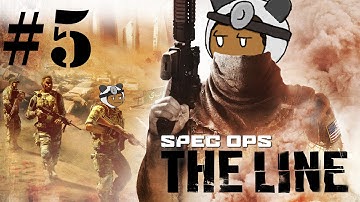 Spec Ops: The Line Part 5 | Rage!