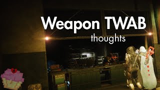 TWAB made me make some loadout changes | 08-19-21