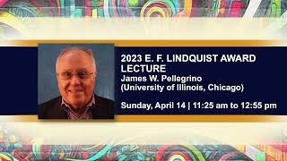 2023 E. F. Lindquist Award Lecture