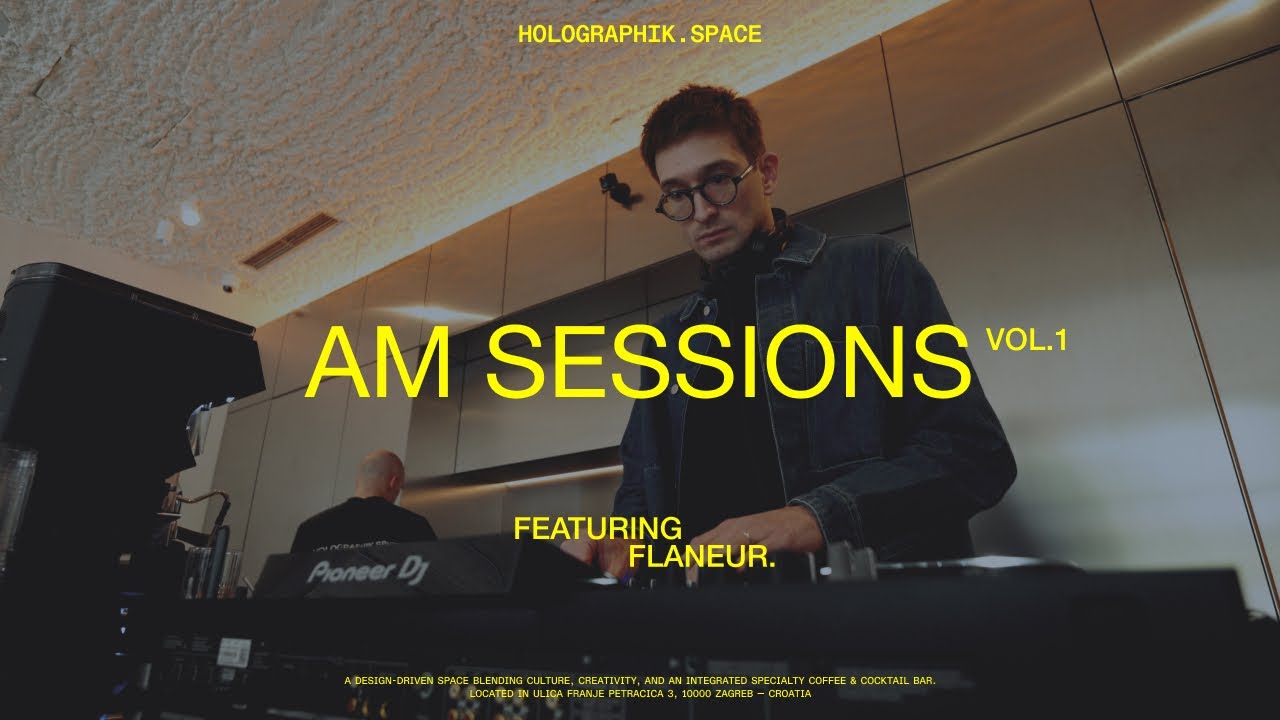 AM Sessions Vol. 01: Flaneur