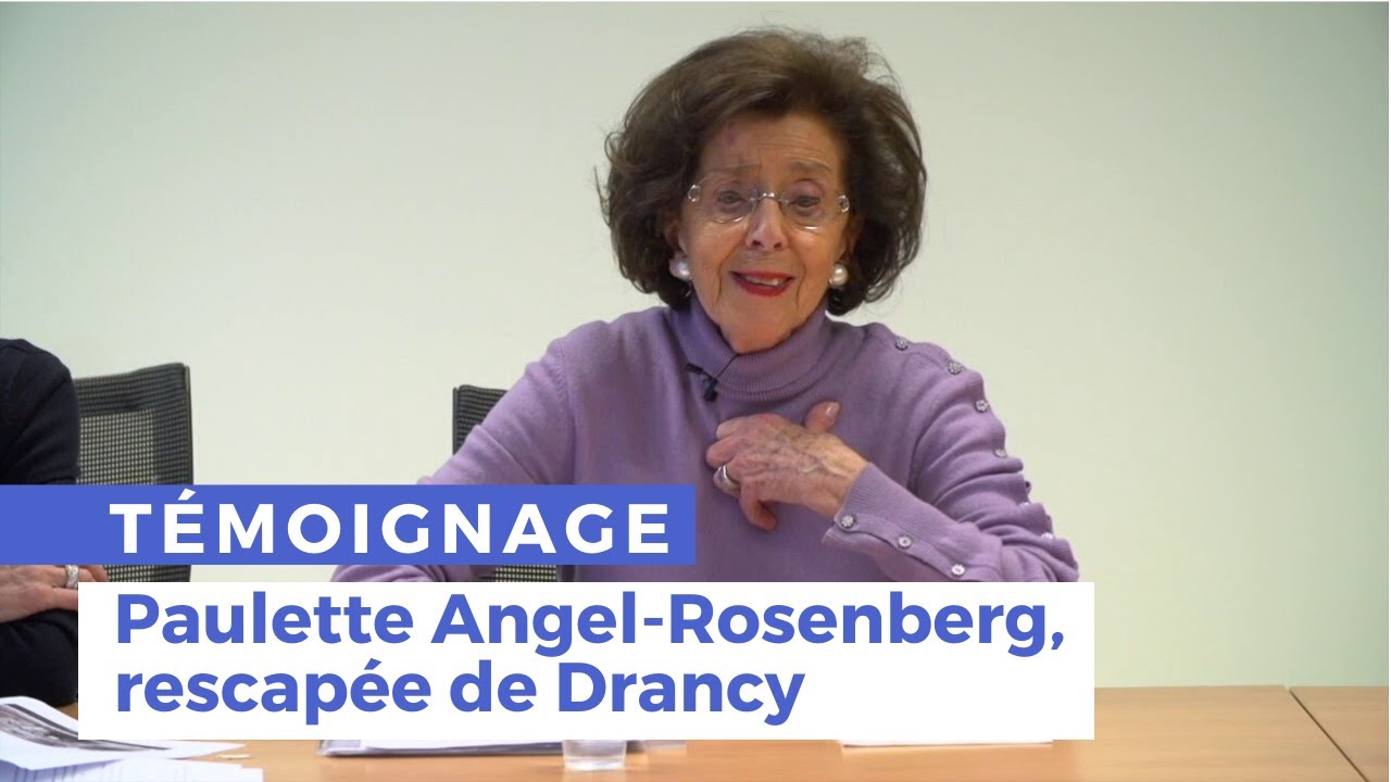 Témoignage d'une rescapée de la Shoah : Paulette Angel-Rosenberg