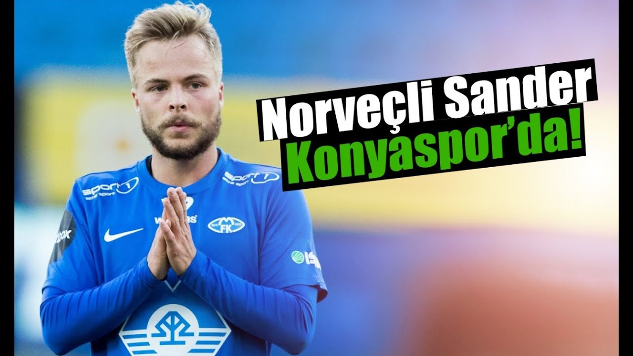 SANDER SVENDSEN KONYASPOR'DA / TRANSFER ANALİZ