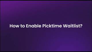 How to Enable Waitlist for Classes in Picktime
