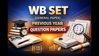 WB SET General Paper PYQs | Previous Year Questions Solution & Exam Analysis #WBSET #PYQ #NET