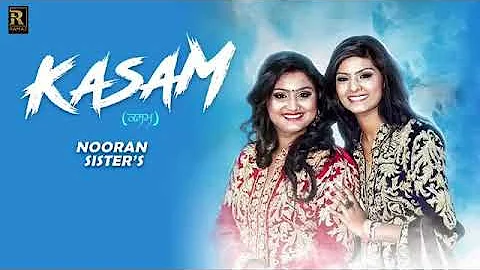 Kasam | Nooran Sisters | New Song | @heermusicstudio9713