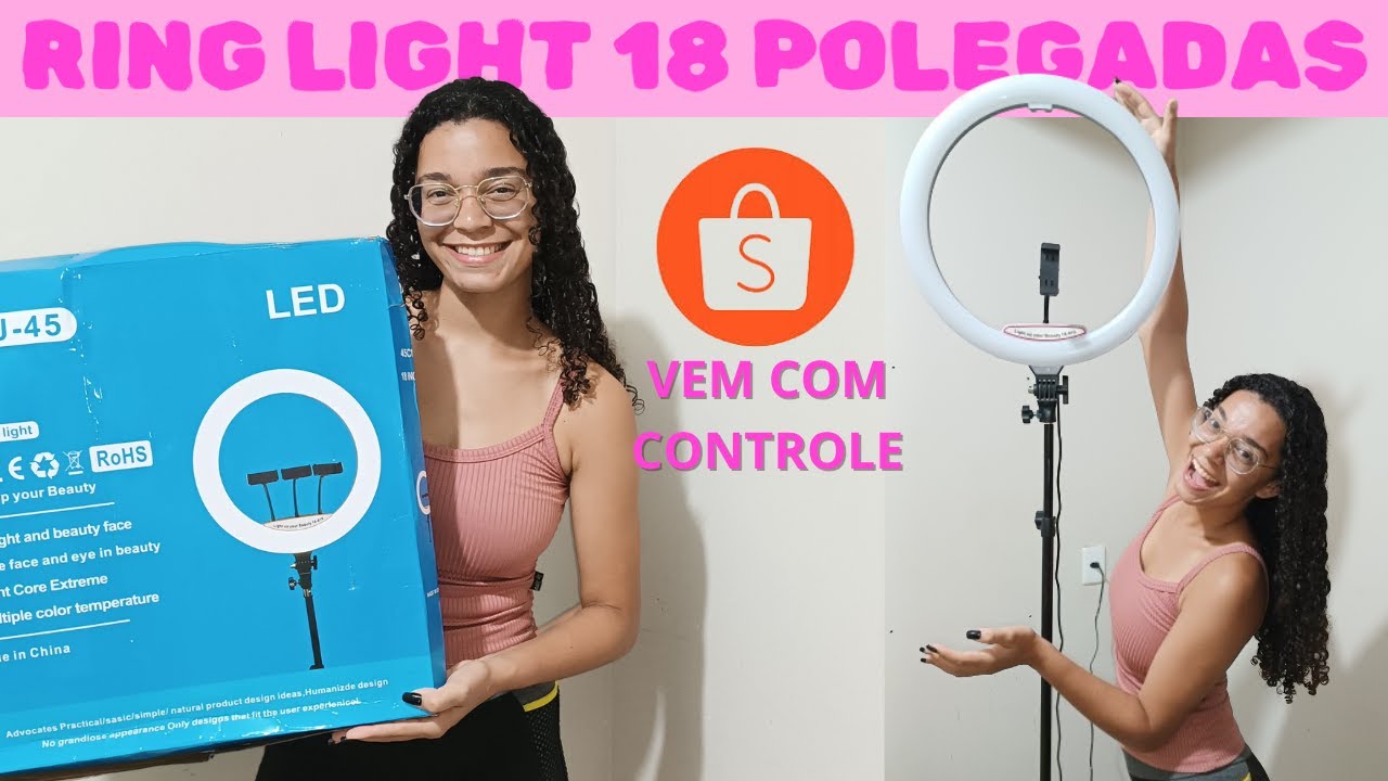CHEGOU MINHA RING LIGHT 18 polegadas - ganhei uma hing light do meu esposo - compramos na shopee