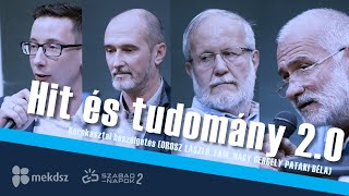 Hit és Tudomány 2.0 | Orosz László, FAM, Nagy Gergely, Pataki Béla