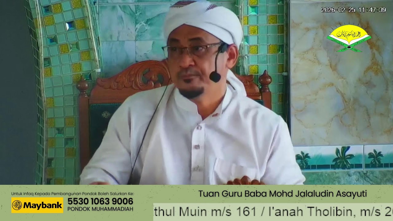 25/02/2026 | Tafsir Jalalain , Nurul Yaqin , Fathul Muin / Ia’nah Tholibin | Baba Sayuti