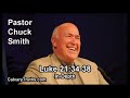 Luke 21:34-38 - In Depth - Pastor Chuck Smith - Bible Studies