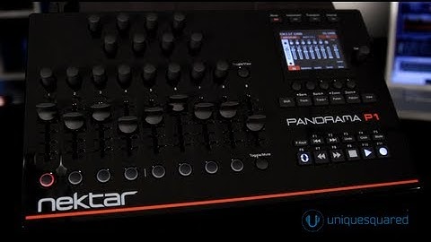 Nektar Panorma P1 Overview | UniqueSquared.com