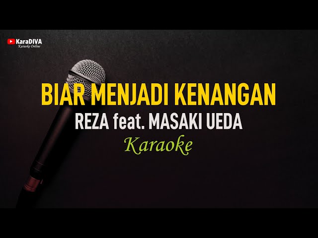 Reza feat. Masaki Ueda - Biar Menjadi Kenangan (Karaoke) class=