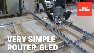 A VERY SIMPLE ROUTER SLED