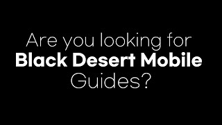 Channel Introduction, Welcome to BDM for Dummies | Black Desert Mobile
