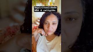 #autoconhecimento #espiritualidade #espiritualidad #shorts