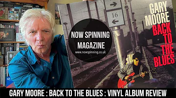 Gary Moore - Back To The Blues : Vinyl Album Review
