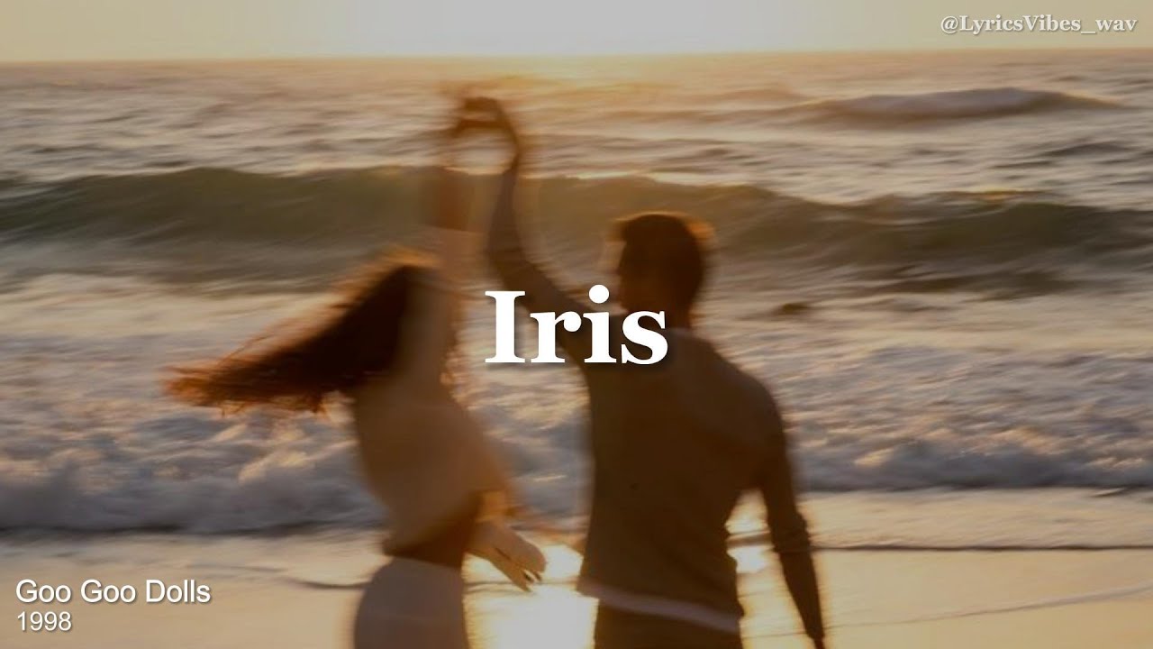 Goo Goo Dolls - Iris (sub. español + Lyrics) - YouTube