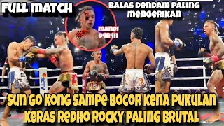 Memanas🔥redho rocky bikin sun go kong sampe bocor kena pukulan kerasnya🔥sun go kong tumbang