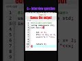 C++ interview question #cpp #coding #ccoding #interview #systemprogramming #trending #viralvideo