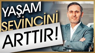 Yaşam Sevi̇nci̇ni̇ Arttirmak İçi̇n Etki̇li̇ 5 Tavsi̇ye (Hayatina Anlam Kat Ve Boşluktan Kurtul)