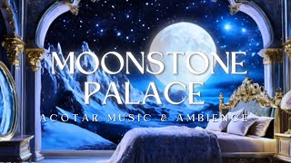 A Night in the Moonstone Palace | Ambient Sounds from the Night Court | A Court of Thorns and Roses