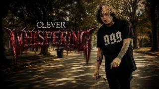 Clever - Whispering (Official Music Video)