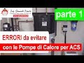 ERRORI DA EVITARE CON LA POMPA DI CALORE [parte 1]