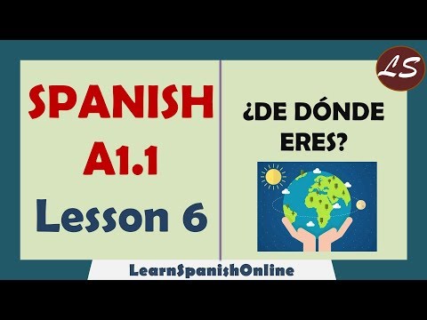 ¿De dónde eres? | How to ask Where are You From in Spanish? | Spanish Basic Lessons | A1 - Lesson 6