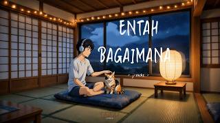 j-rocks - entah bagaimana - good lyrics