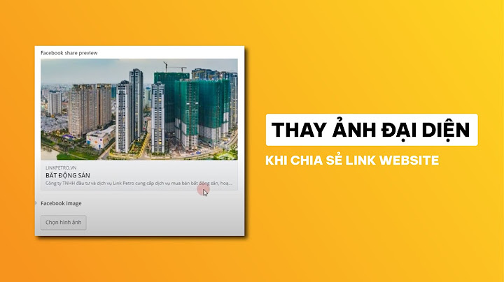 Hướng dẫn thay đổi khi chia sẻ link trên facebook