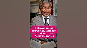 It always seems impossible until it