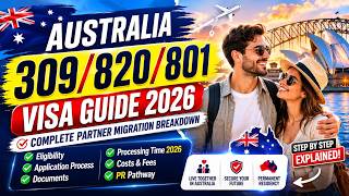 🇦🇺 Australia Partner Visa 2026 | Subclass 309, 820 &amp; 801 Explained