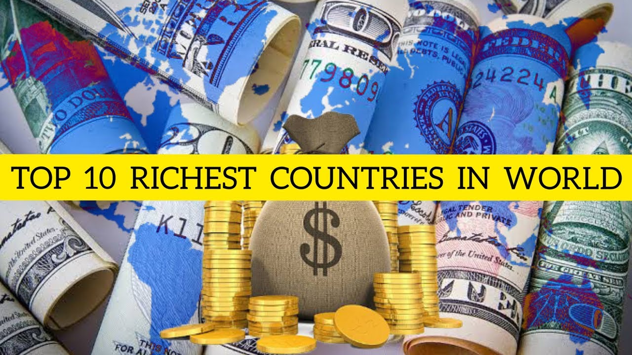 Top 10 Richest Countries By GDP(PPP) Listed by World Bank 2020 Statistics Infinity Guide