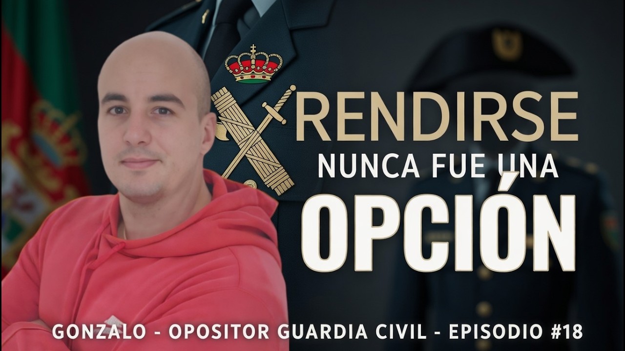 7 Meses Estudiando 10 Horas al Día para Aprobar la Oposición