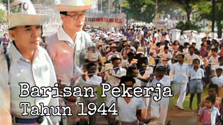 Barisan Pekerja|Filem Propaganda Jepang Tahun 1944|Masa Penjajahan Jepang