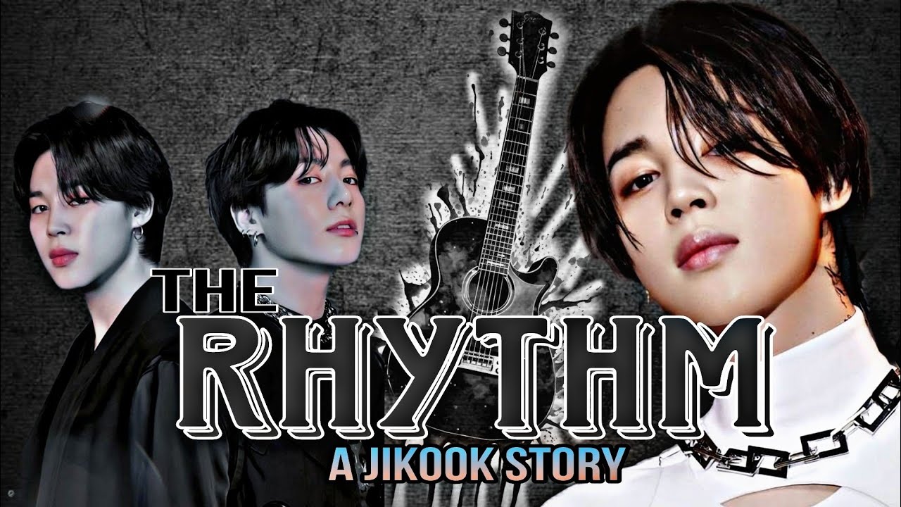 THE RHYTHM🎸🖌️//A JIKOOK BL ONESHOT//Part-1// #jikook #vmin #taekook #sope #namjin