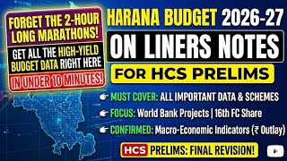 🚀MUST WATCH! Haryana Budget 2026-27 Most Important Points | HCS 2026 Final Revision👍