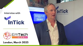 Ben Parker, Co-Founder and COO, InTick at EmTech Global, March 2025