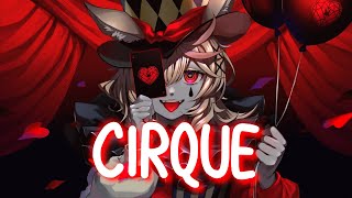 Video thumbnail of "「Nightcore」 Cirque - Sub Urban ♡ (Lyrics)"