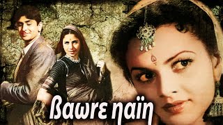 Bawre Nain 1950 | Old Classic Romance | Raj Kapoor, Geeta Bali, Cuckoo