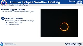 October 14 Eclipse Weather Briefing, NWS Austin San Antonio TX