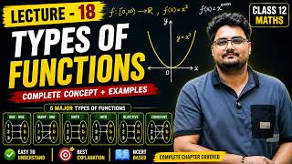 Types of Functions | Concept + Examples | Lecture 18 |Class 12 | By Pardeep Phogat Sir |CBSE 2026-27