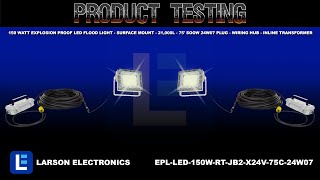 150 Watt Explosion Proof LED Flood Light - Surface Mount - 21,000L - 75' SOOW 24W07 Plug