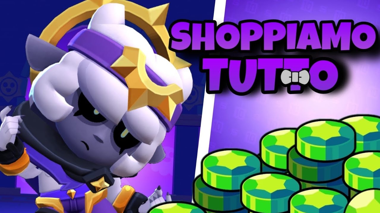 SHOPPIAMO TUTTO IL NEGOZIO su Brawl Stars - YouTube