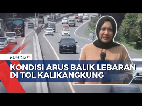 Masuki Arus Balik Lebaran 2024, Begini Lalu Lintas Tol Kalikangkung Semarang