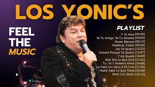 LOS YONIC'S (2024) ~ 15 Grandes Éxitos ~ MIX Greatest Hits ~ 1980s Music