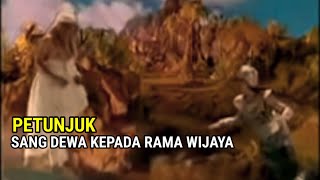 PETUNJUK SANG DEWA KEPADA RAMA WIJAYA - ALUR CERITA FILM KARMAPALA