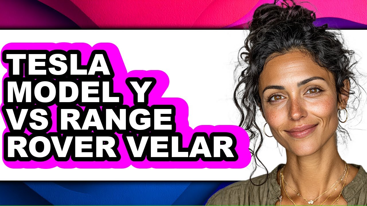 Tesla Model Y vs Range Rover Velar - Which is Better?