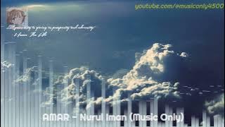 AMAR - Nurul Iman (Music Only)