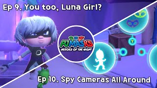 😽PJ MASKS: HEROES OF THE NIGHT🦉 - 【9. You too, Luna Girl?】 【10. Spy Cameras All Around】 screenshot 1