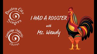 I Had a Rooster